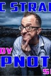 Comedy Hypnotist Chris Doc Strange
