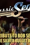 Classic Seger - Bob Seger's Greatest Hits Live