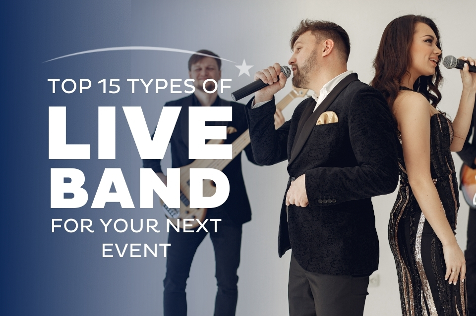Top 15 Types of Live band