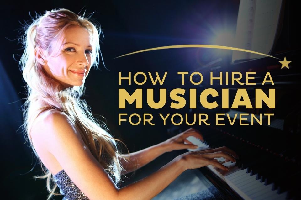 How to Hire a Musician