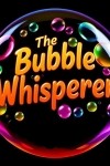 The Bubble Whisperer