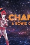 Changes - A Bowie Odyssey