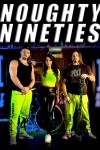 Noughty NIneties