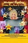 Michael Darling, Family Comedy Drag Show with Disco & DJ Included 