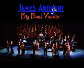 James Anthony as The Last Torch Singer and Salute to Sinatra - Big Band / Orchestra - Virginia