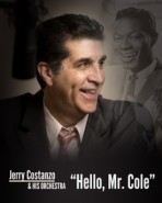 Jerry Costanzo - Sings Sinatra and More - Nat King Cole Tribute Act Los Angeles, California