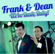 Frank Sinatra & Dean Martin Tribute Show - Rat Pack Tribute Act USA, Florida