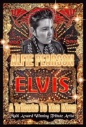 Alfie Pearson - Elvis Impersonator Kingston upon Hull, Yorkshire and the Humber