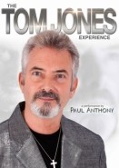 PAUL ANTHONY - Tom Jones Tribute Act Rotherham, Yorkshire and the Humber