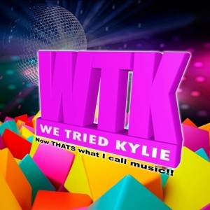 We Tried Kylie - 80s Tribute Band