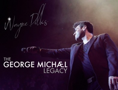The George Michael Legacy Featuring Wayne Dilks - Other Tribute Band