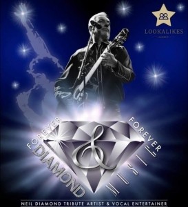 Forever Diamond  - Neil Diamond Tribute Act